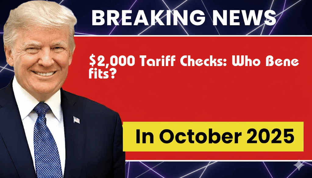 $2,000 Tariff Dividend Checks Proposed: Who Will Benefit?