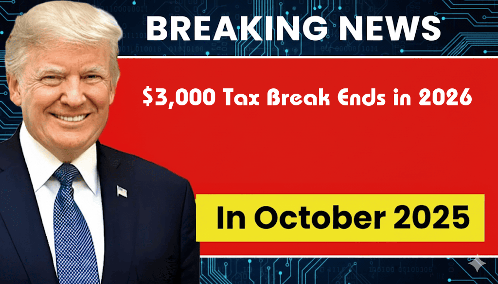 $3,000 Tax Break Vanishes: 2026 Eliminates Popular Deductions