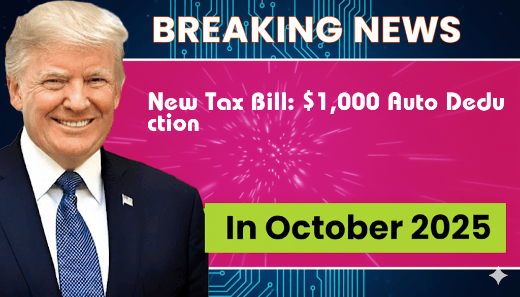 New Tax Bill Introduces $1,000 Deduction for Gas and Auto Loans—Find Out Who Qualifies!